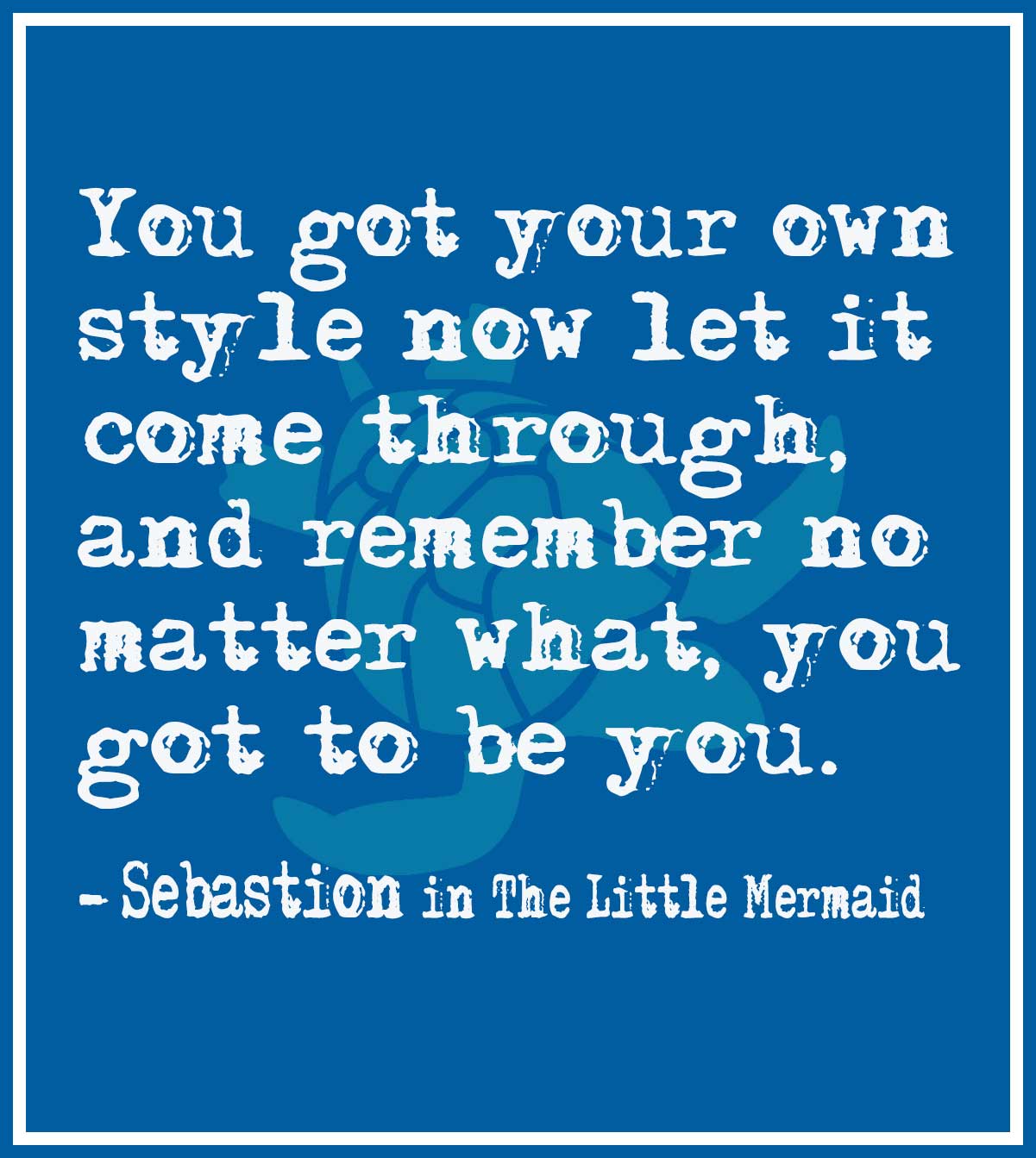 the little mermaid sebastian quotes
