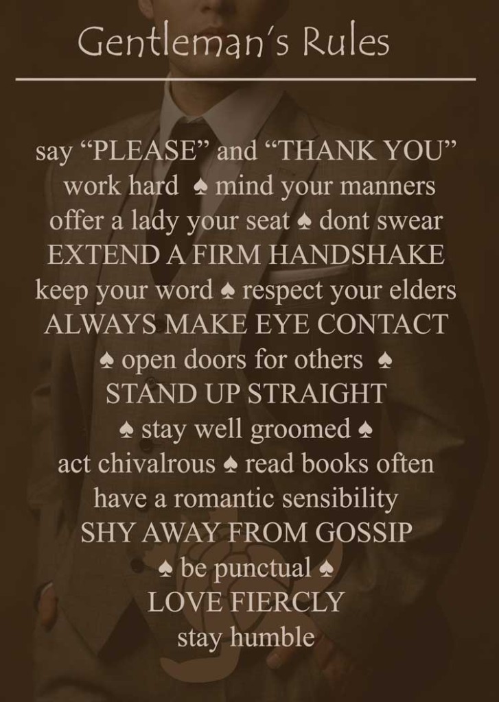 The rules to being a gentleman