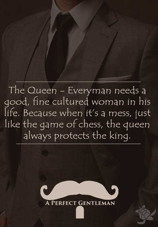 The Queen always protects the King - Quotes