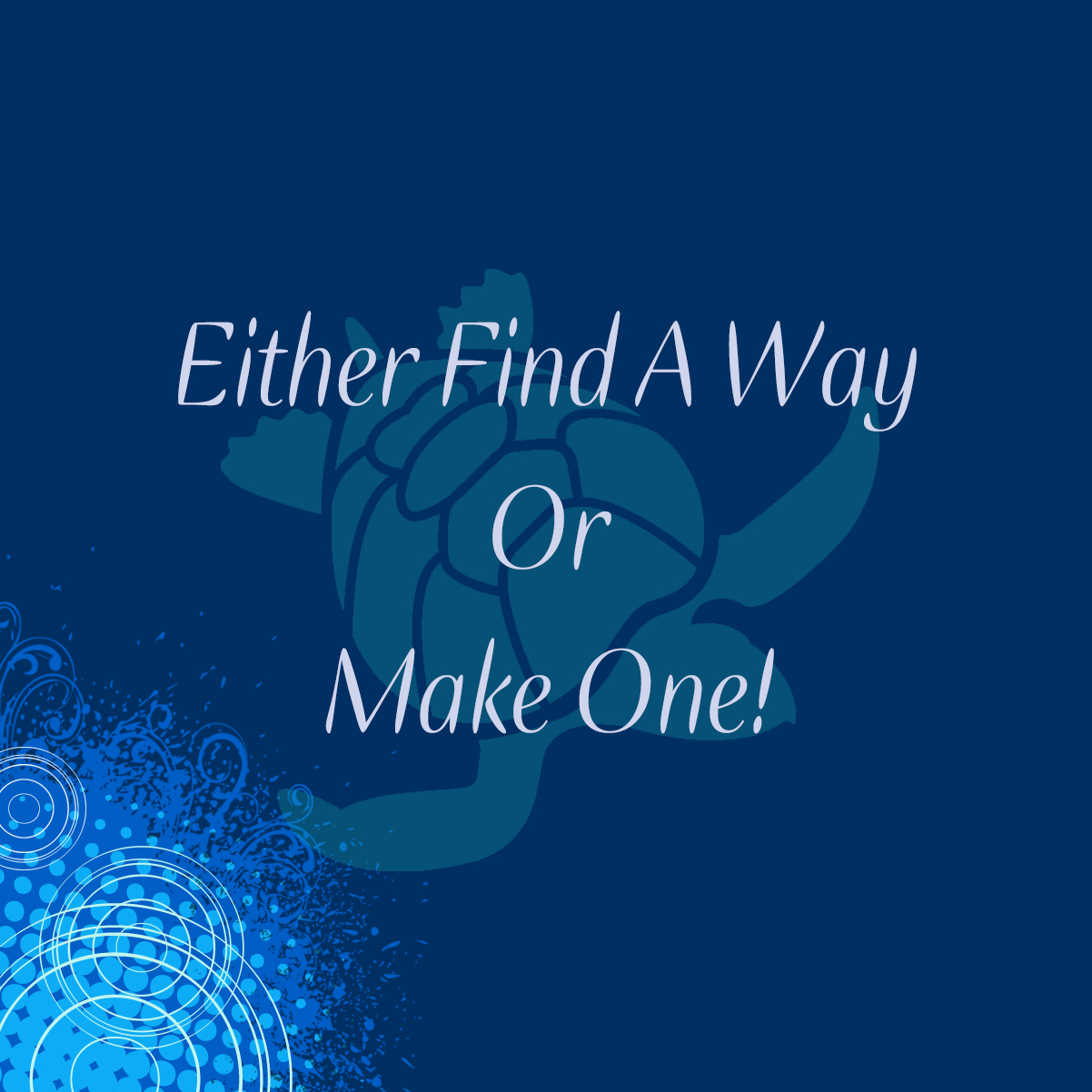 find-a-way-or-make-one-quote-waterfront-properties-blog